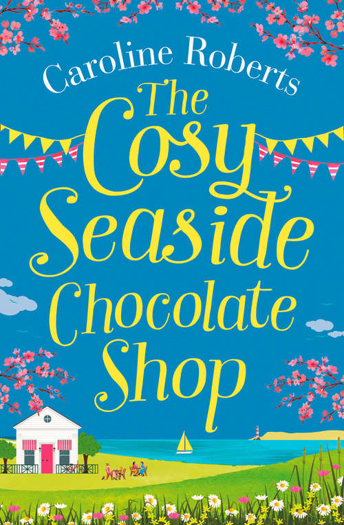 Book cover of The Cosy Seaside Chocolate Shop (ePub edition)
