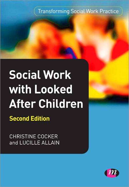Book cover of Social Work With Looked After Children (PDF)