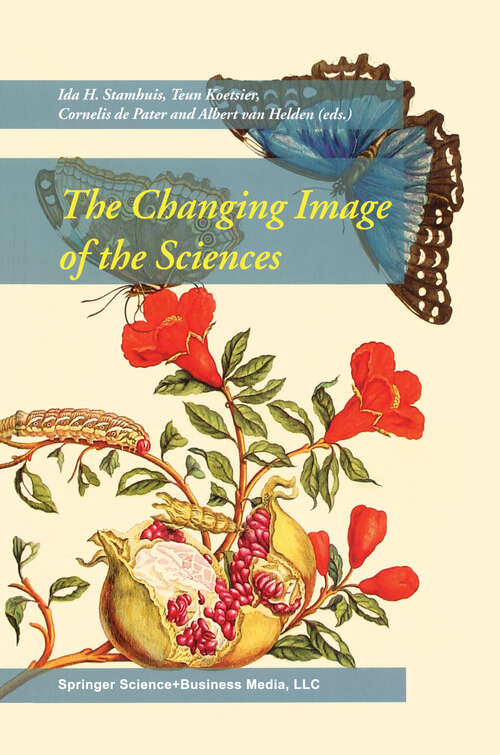 Book cover of The Changing Image of the Sciences (2002)