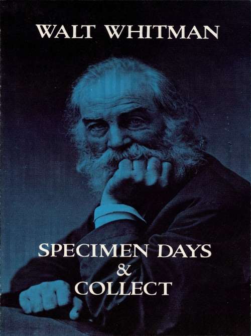 Book cover of Specimen Days & Collect