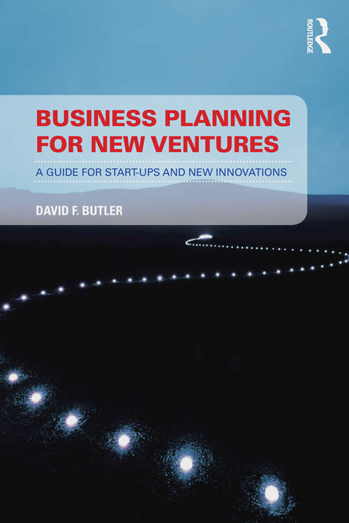 Book cover of Business Planning for New Ventures: A guide for start-ups and new innovations