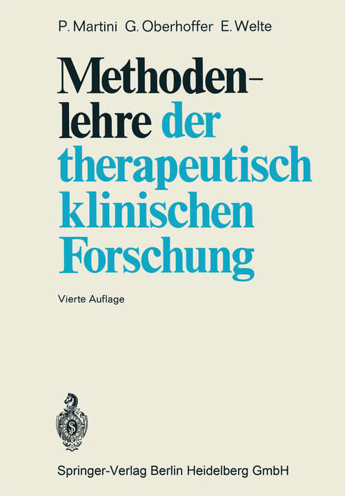 Book cover of Methodenlehre der therapeutisch-klinischen Forschung (4. Aufl. 1968)