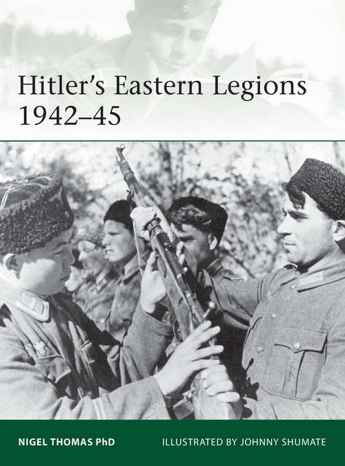 Book cover of Hitler's Eastern Legions 1942–45 (Elite)