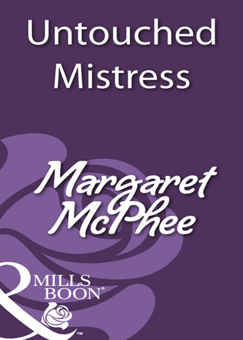 Book cover of Untouched Mistress (ePub First edition) (Mills And Boon Historical Ser.)