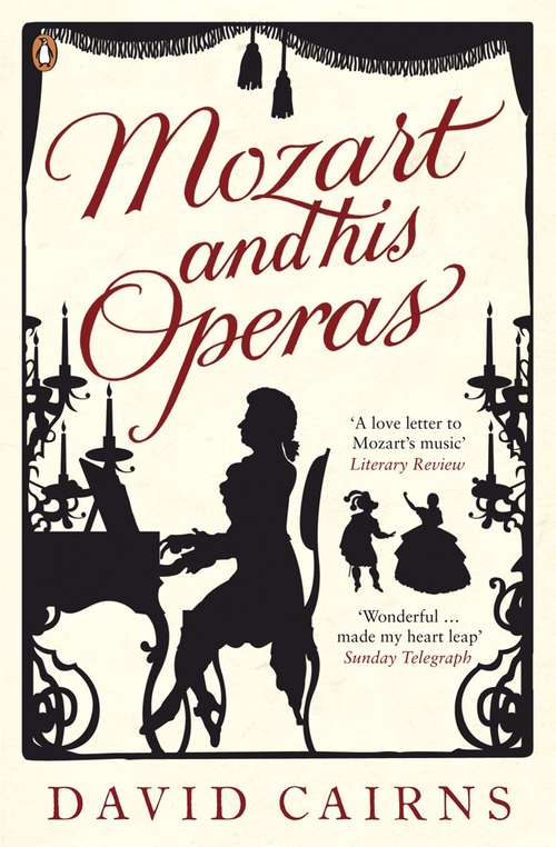 Book cover of Mozart and His Operas