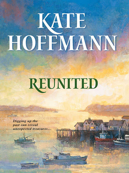 Book cover of Reunited (ePub First edition) (Mills And Boon M&b Ser.)