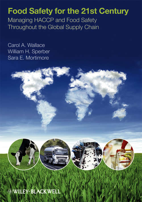 Book cover of Food Safety for the 21st Century: Managing HACCP and Food Safety Throughout the Global Supply Chain (2)