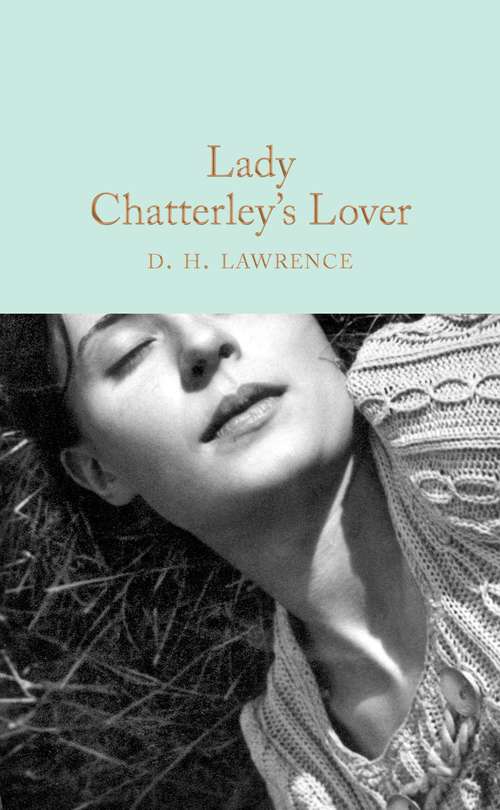 Book cover of Lady Chatterley's Lover (193) (Macmillan Collector's Library #142)