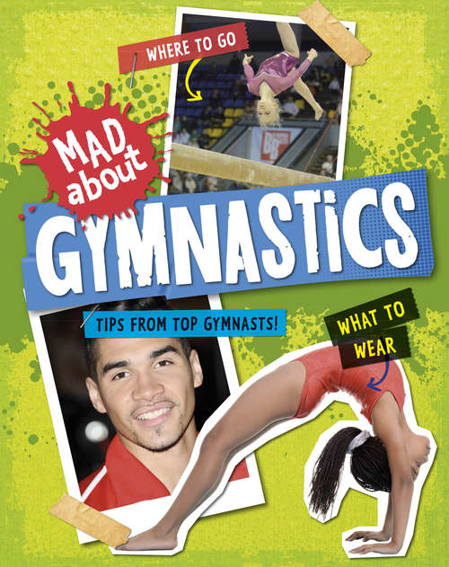 Book cover of Mad About: Gymnastics (PDF)