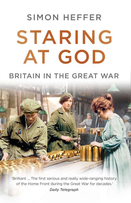 Book cover of Staring at God: Britain in the Great War