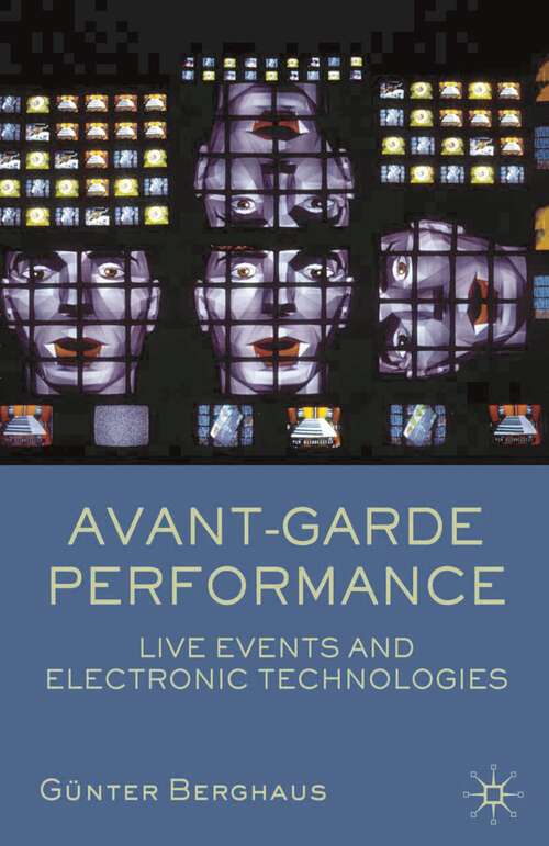 Book cover of Avant-garde Performance (1st ed. 2005)