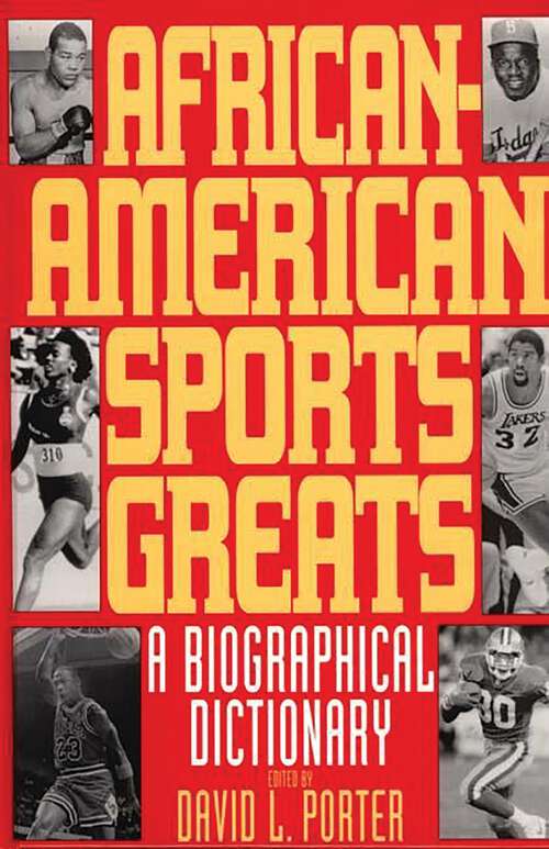 Book cover of African-American Sports Greats: A Biographical Dictionary