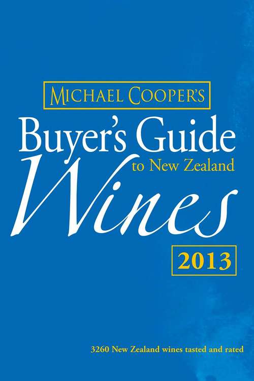 Book cover of Buyer's Guide to New Zealand Wines 2013 (21)