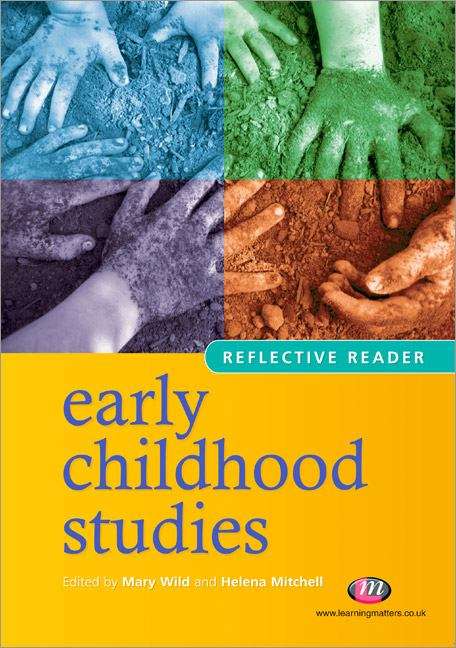 Book cover of Early Childhood Studies: Reflective Reader (PDF)
