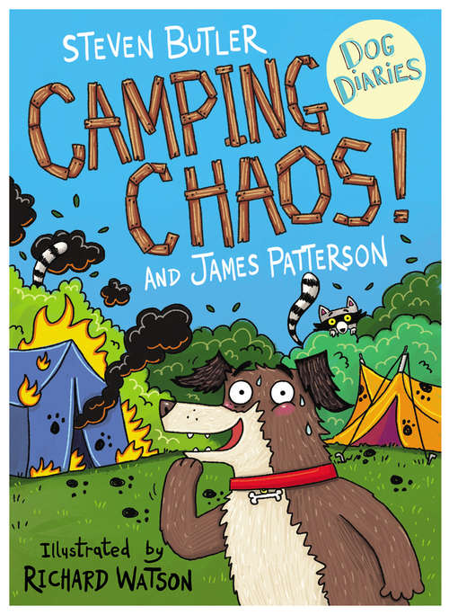 Book cover of Dog Diaries: Camping Chaos! (Dog Diaries #5)