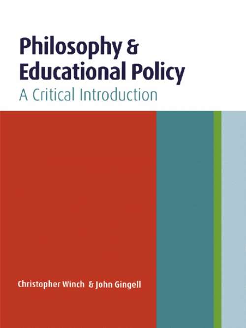 Book cover of Philosophy and Educational Policy: A Critical Introduction