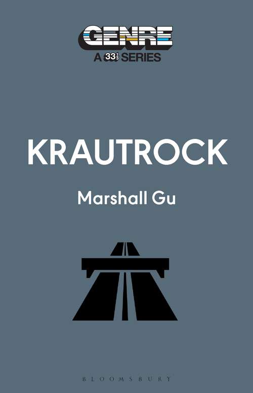 Book cover of Krautrock (Genre: A 33 1/3 Series)