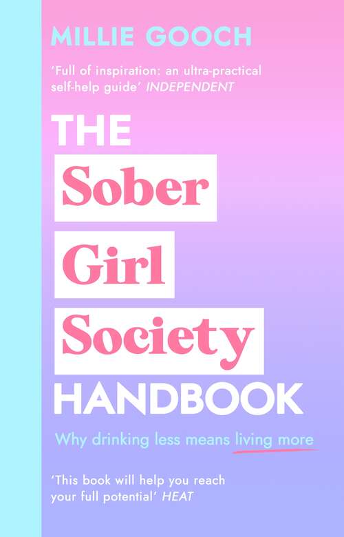 Book cover of The Sober Girl Society Handbook: An empowering guide to living hangover free
