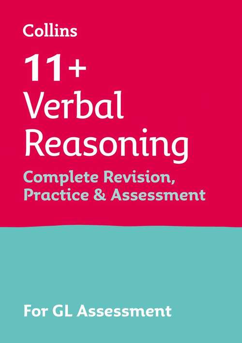 Book cover of Collins 11+ Verbal Reasoning Complete Revision, Practice And Assessment For Gl Assessment Tests (PDF)