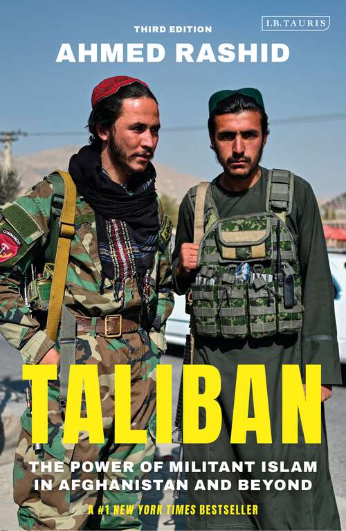 Book cover of Taliban: The Power of Militant Islam in Afghanistan and Beyond