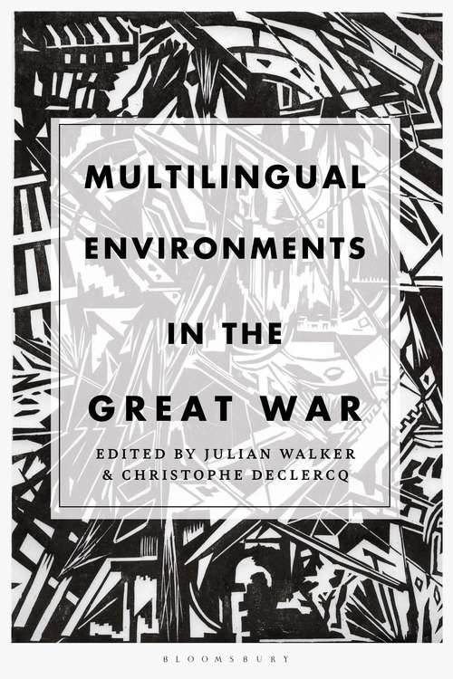 Book cover of Multilingual Environments in the Great War