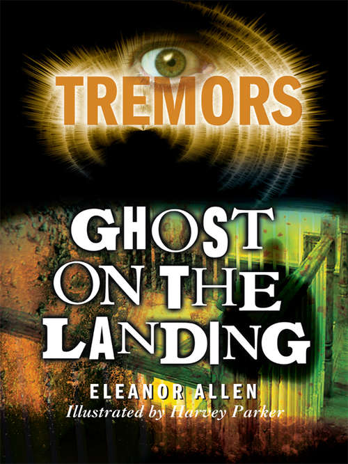Book cover of Tremors: Ghost On The Landing (Tremors)