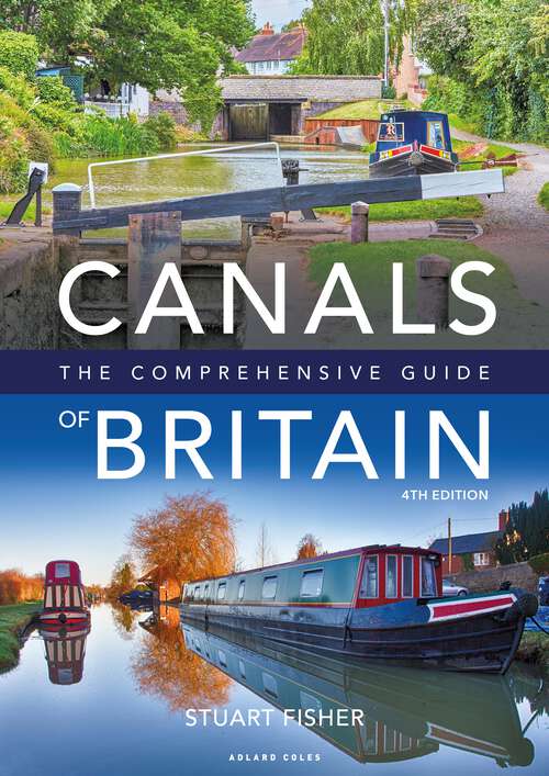 Book cover of Canals of Britain: The Comprehensive Guide