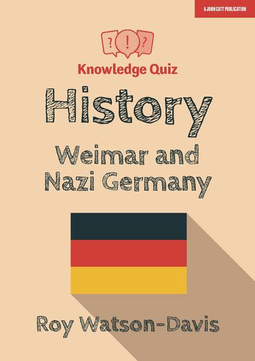 Book cover of Knowledge Quiz: History – Weimar and Nazi Germany (PDF)