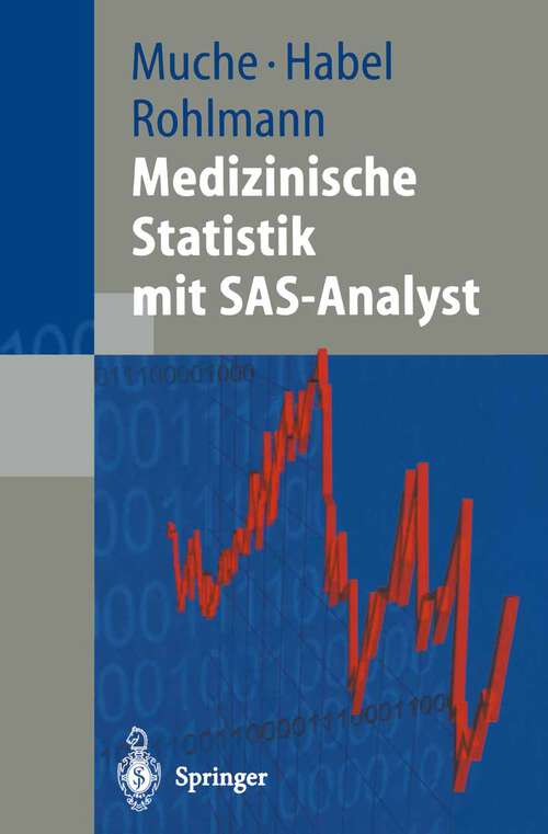 Book cover of Medizinische Statistik mit SAS-Analyst (2000)