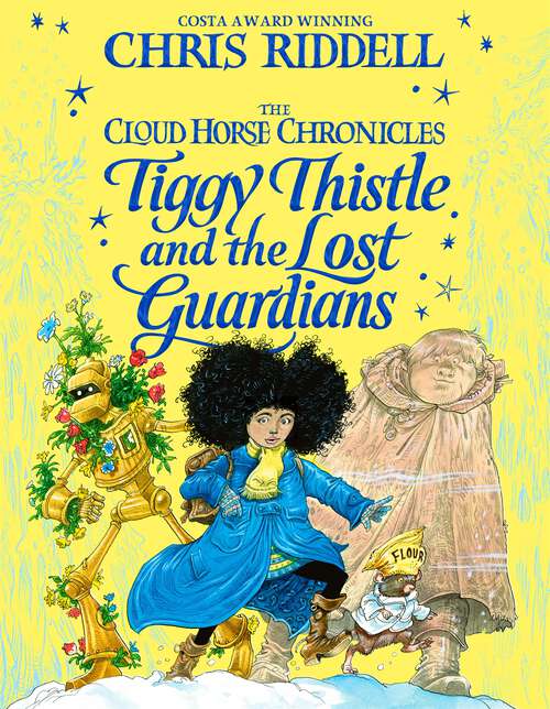 Book cover of Tiggy Thistle and the Lost Guardians (The Cloud Horse Chronicles #2)