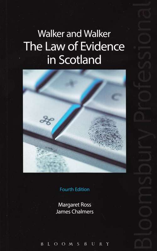 Book cover of Walker and Walker: The Law of Evidence in Scotland (4th edition) (PDF)