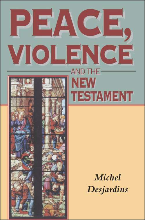 Book cover of Peace, Violence and the New Testament (Biblical Seminar)