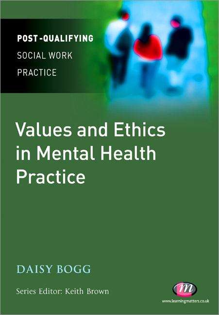 Book cover of Values and Ethics in Mental Health Practice (PDF)