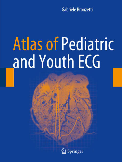 Book cover of Atlas of Pediatric and Youth ECG
