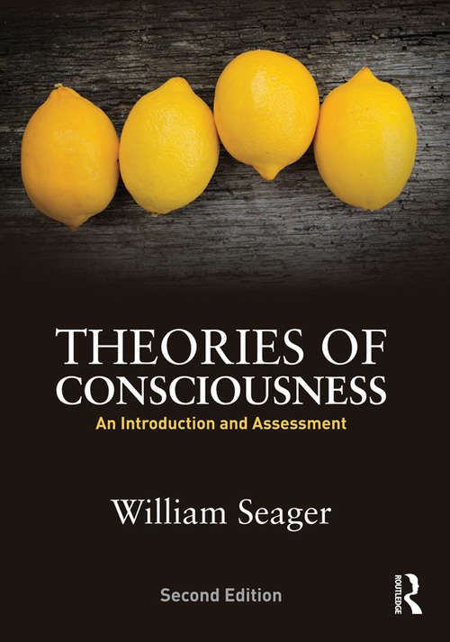 Book cover of Theories of Consciousness: An Introduction and Assessment