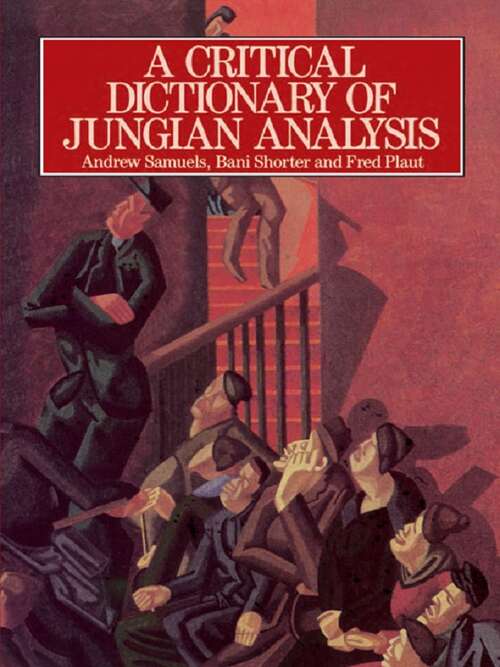 Book cover of A Critical Dictionary of Jungian Analysis