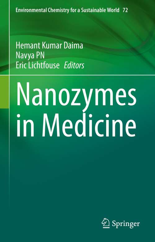Book cover of Nanozymes in Medicine (1st ed. 2023) (Environmental Chemistry for a Sustainable World #72)