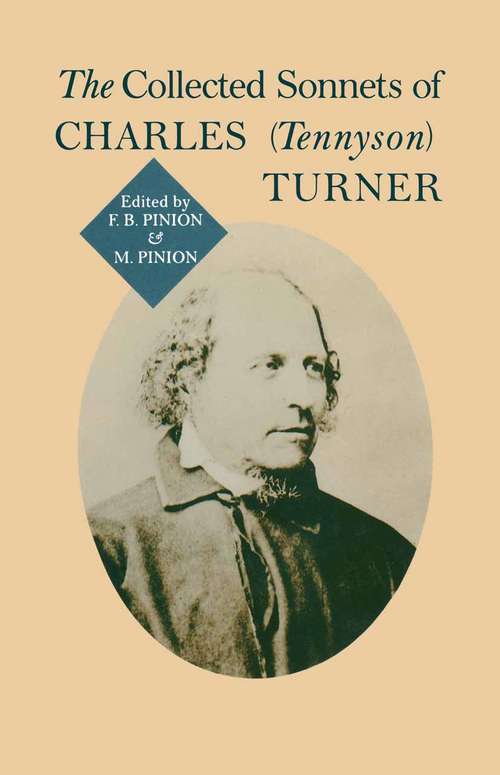 Book cover of Collected Sonnets Of Charles (Tennyson) Turner: (pdf) (1st ed. 1988)