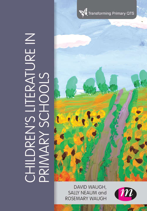 Book cover of Children's Literature in Primary Schools (Second Edition)