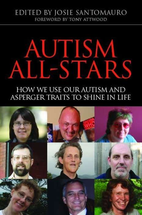 Book cover of Autism All-Stars: How We Use Our Autism and Asperger Traits to Shine in Life