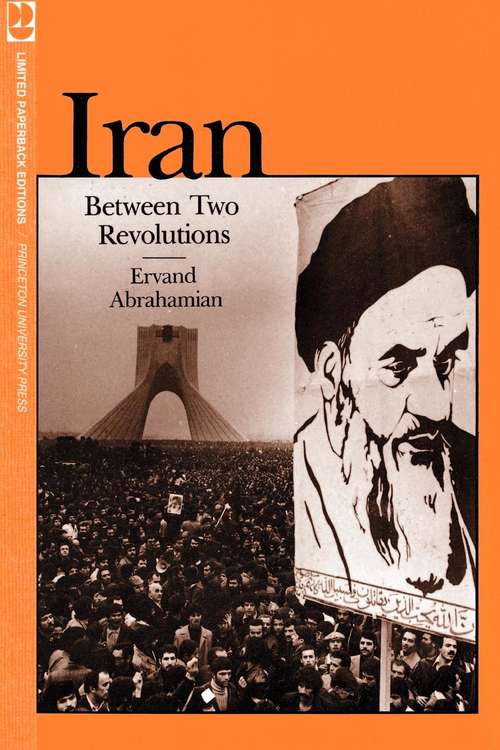 Book cover of Iran Between Two Revolutions