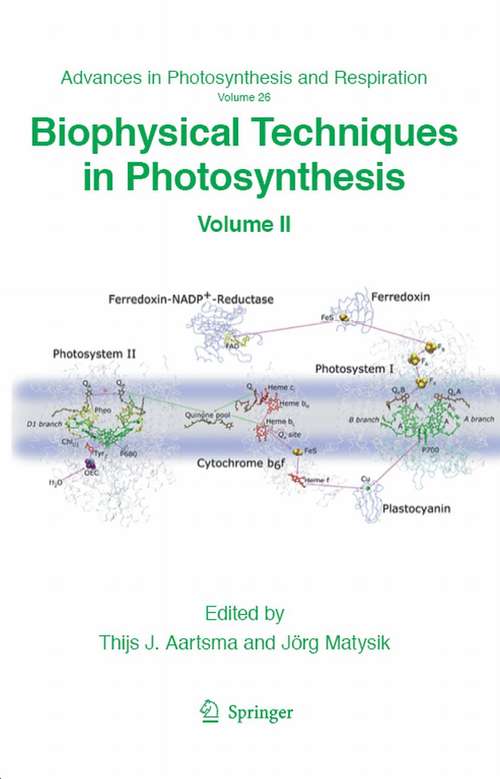 Book cover of Biophysical Techniques in Photosynthesis: Volume II (2008) (Advances in Photosynthesis and Respiration #26)