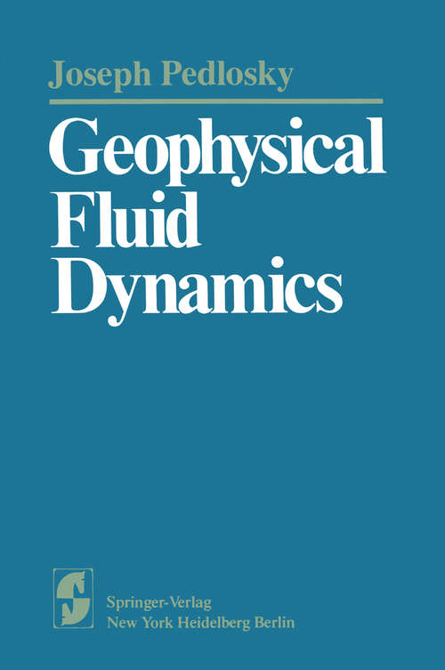 Book cover of Geophysical Fluid Dynamics (1979) (Springer Study Edition)