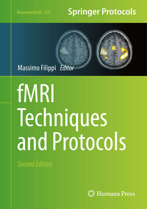 Book cover of fMRI Techniques and Protocols (2nd ed. 2016) (Neuromethods #119)