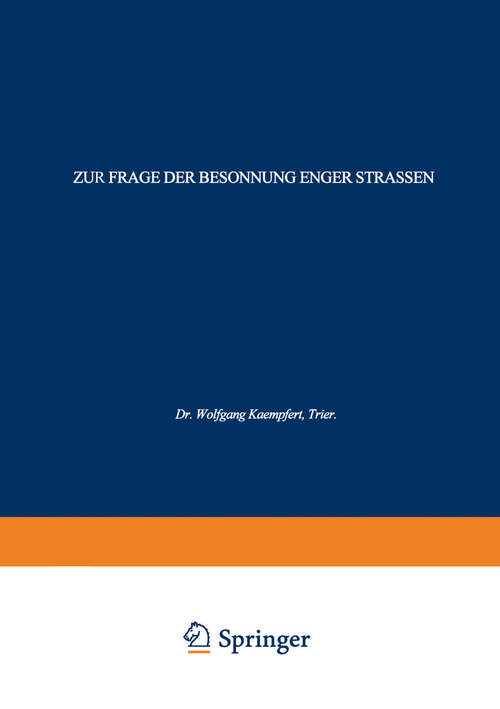 Book cover of Zur Frage der Besonnung Enger Strassen (1949)