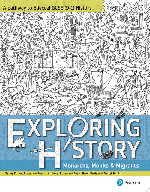Book cover of Exploring History Student Book 1: Monarchs, Monks and Migrants (Exploring History)