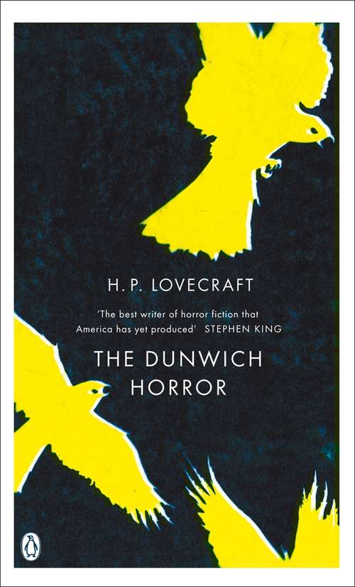 Book cover of The Dunwich Horror: A Full-cast Audio Drama (Penguin Modern Classics: Vol. 4)
