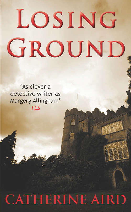 Book cover of Losing Ground (Sloan and Crosby #22)