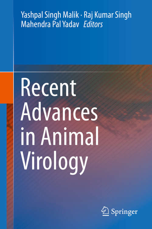 Book cover of Recent Advances in Animal Virology (1st ed. 2019)