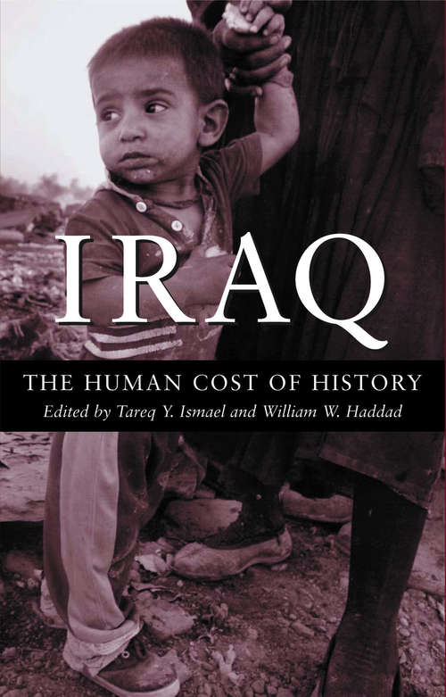 Book cover of Iraq: The Human Cost of History